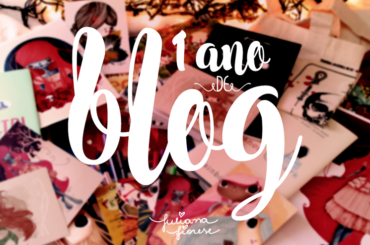 1 ano blog - Juliana Fiorese